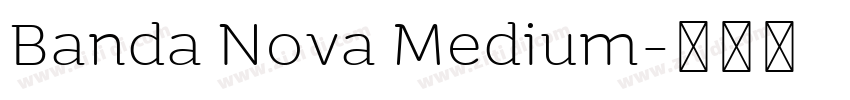 Banda Nova Medium字体转换